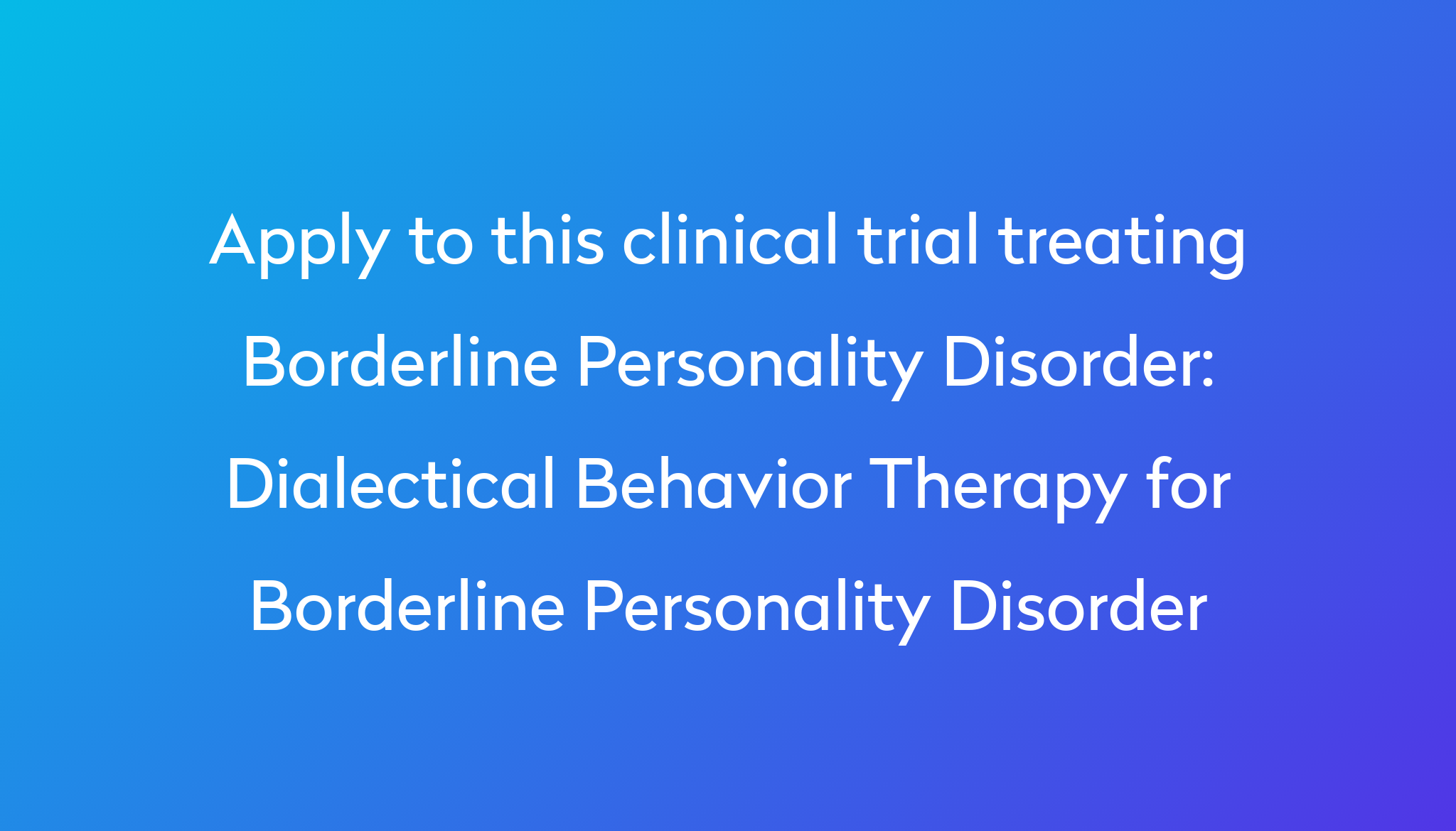 dialectical-behavior-therapy-for-borderline-personality-disorder